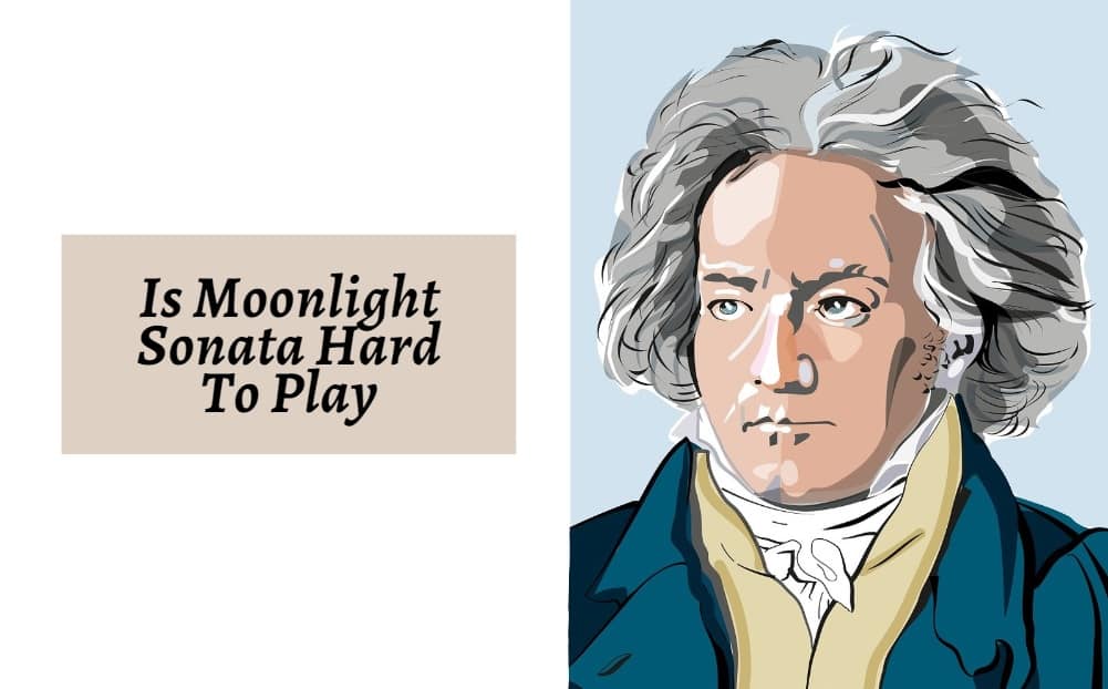 Is Moonlight Sonata Hard To Play