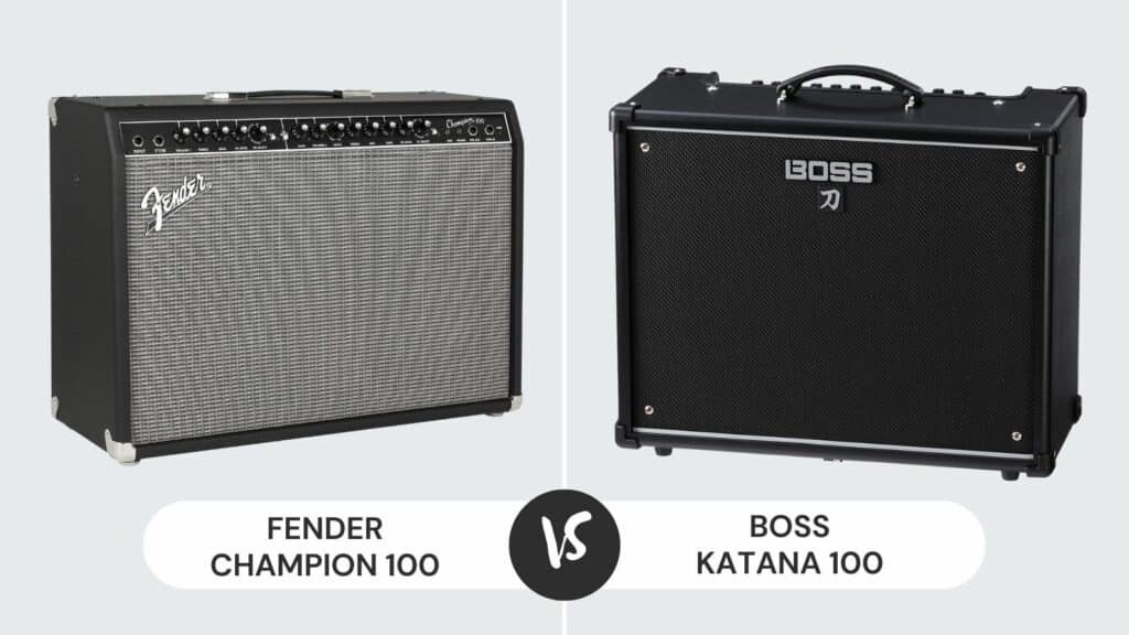 Fender Champion 100 vs Boss Katana 100 Comparison CMUSE