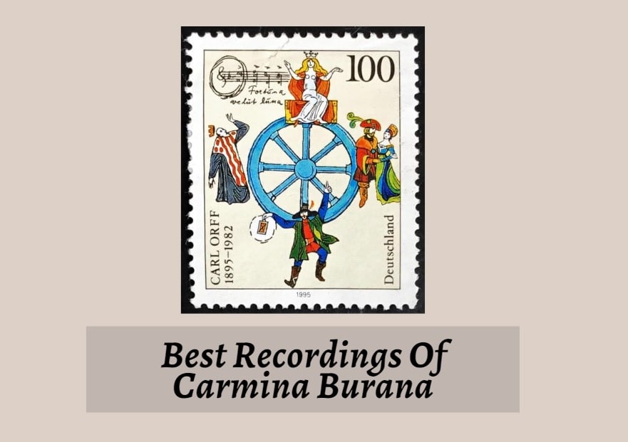 Best Recordings Of Carmina Burana