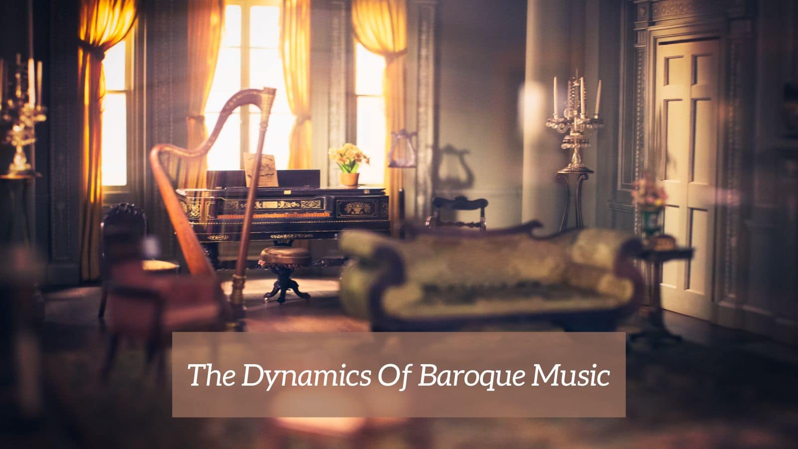 Dynamics Of Baroque Music