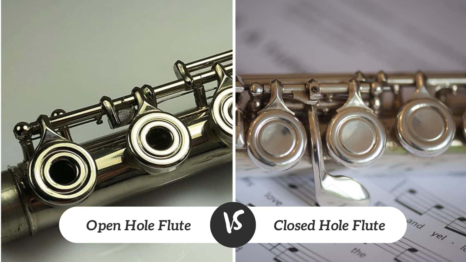 Open Hole Flute vs Closed Hole Flute