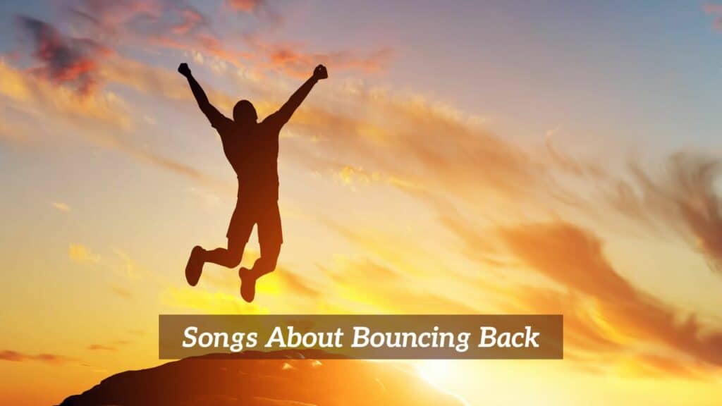 8 Pieces of Songs About Bouncing Back CMUSE