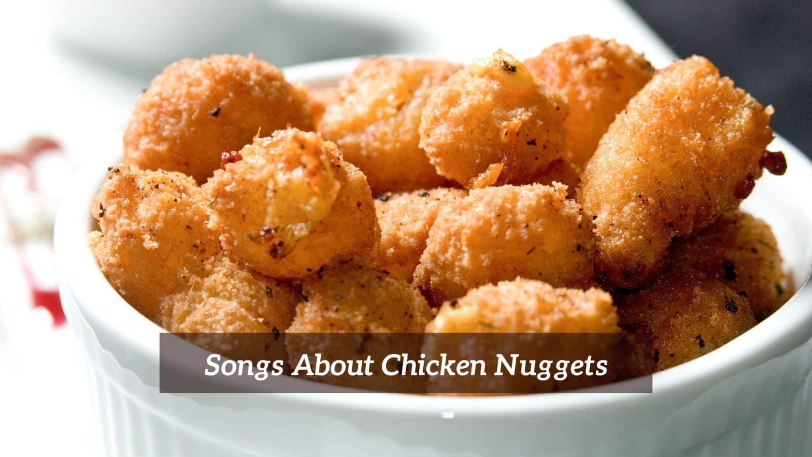 Songs About Chicken Nuggets