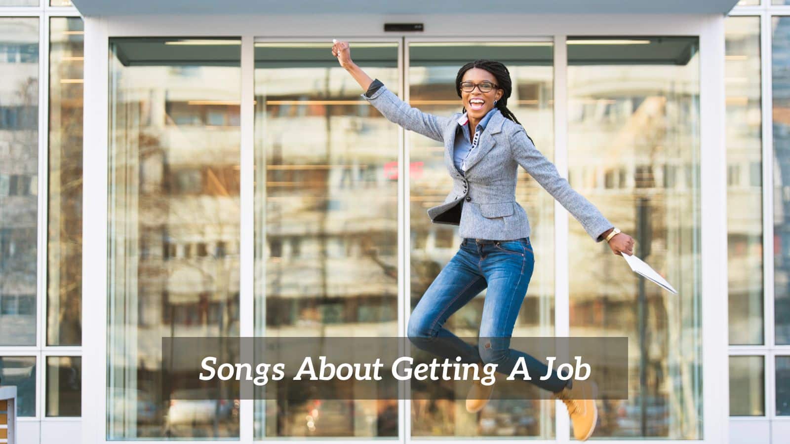 Songs About Getting A Job
