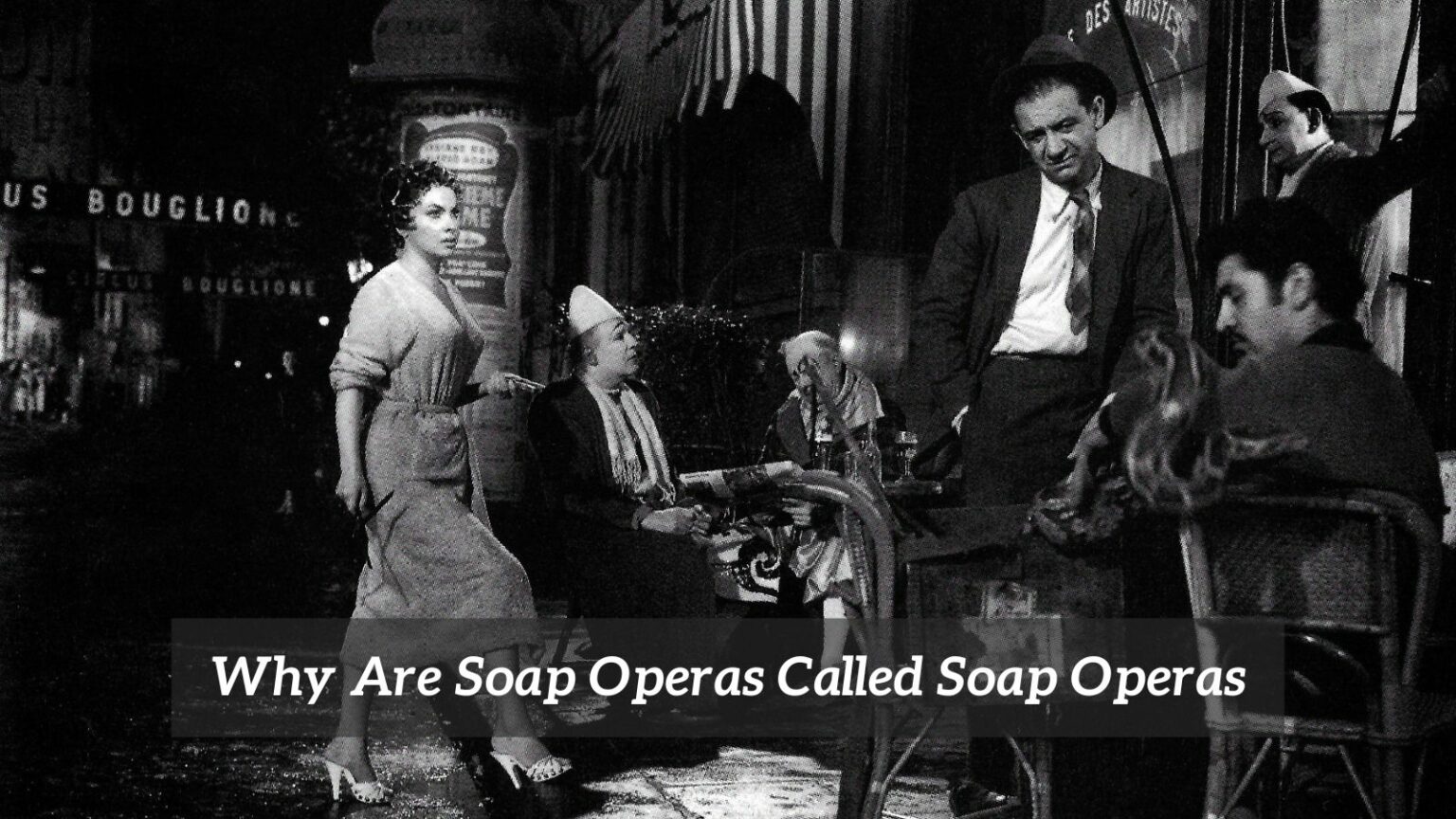 Why Are Soap Operas Called Soap Operas? CMUSE
