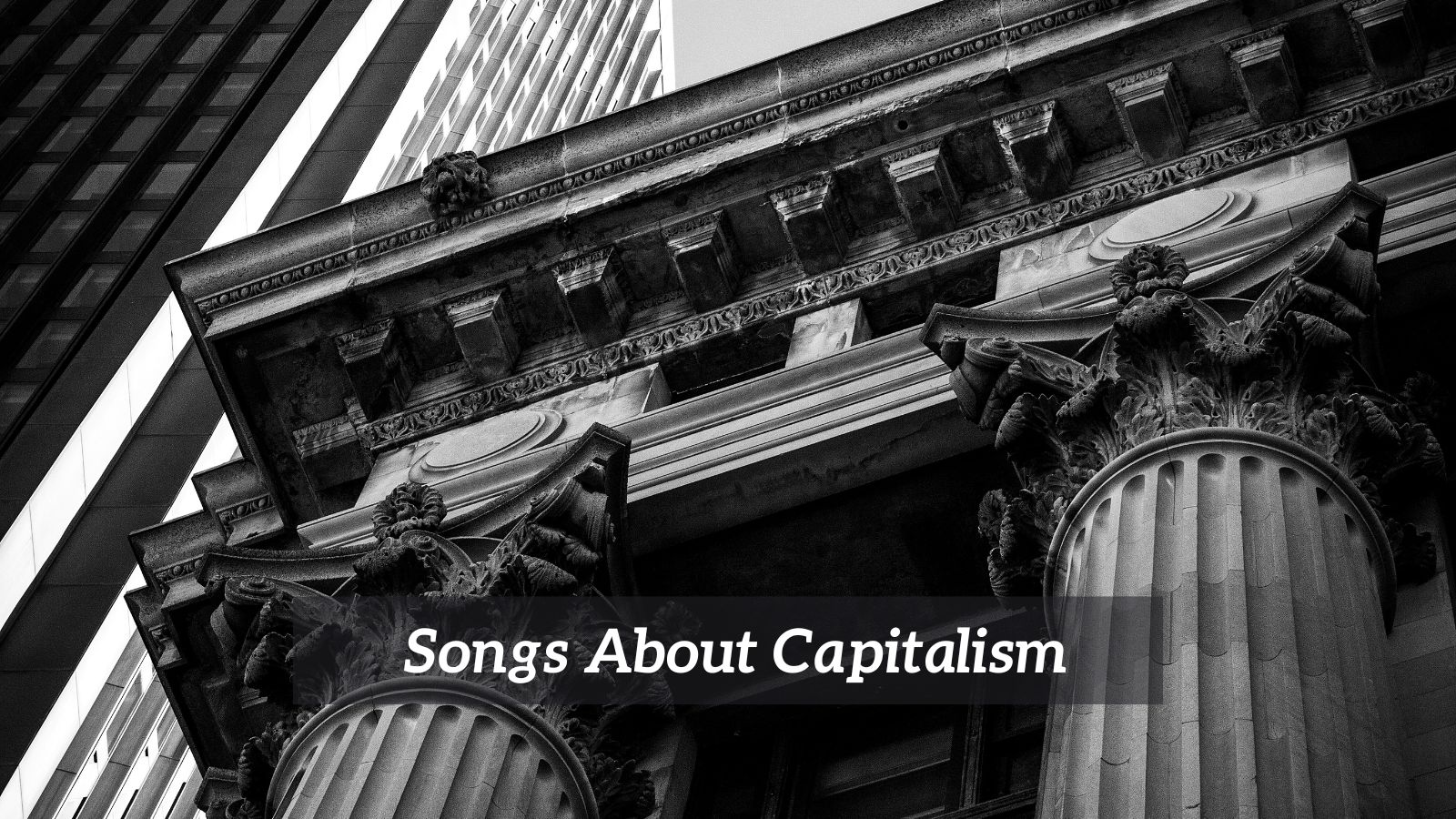 Songs About Capitalism