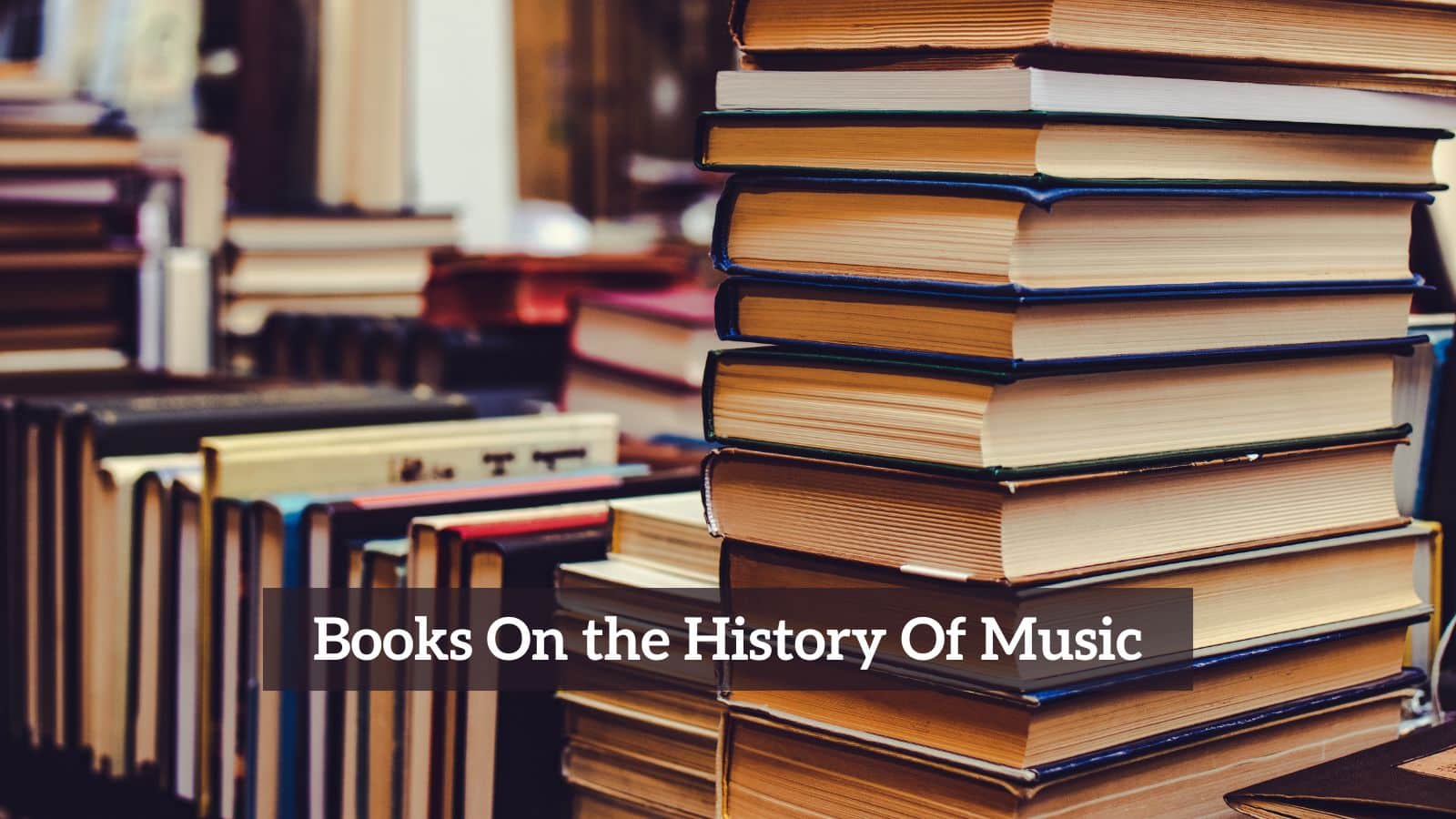Books On the History Of Music