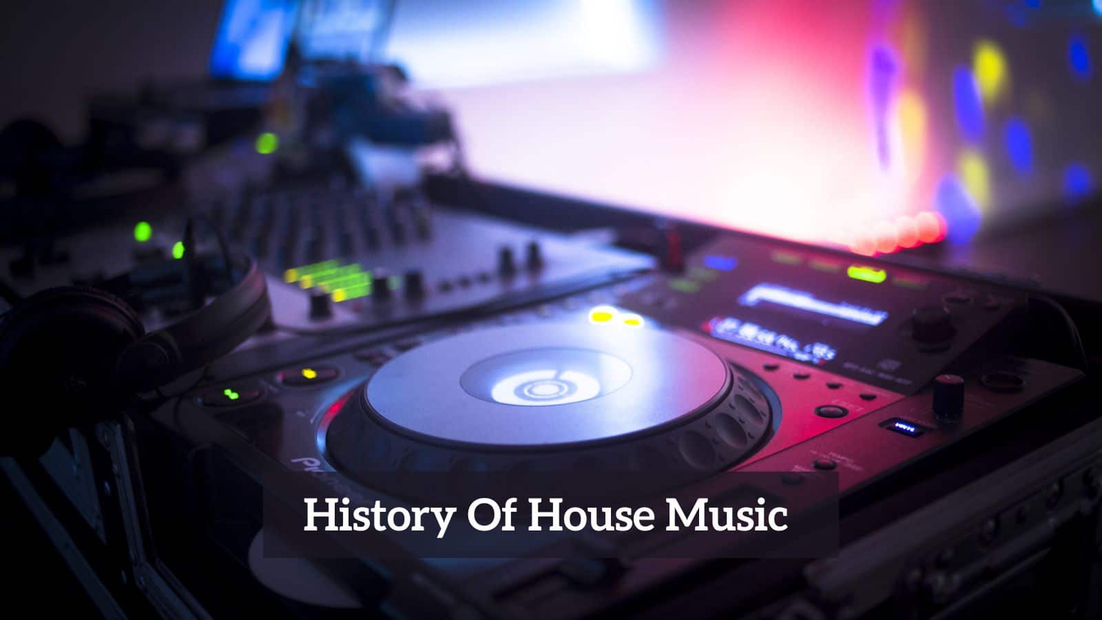 History Of House Music