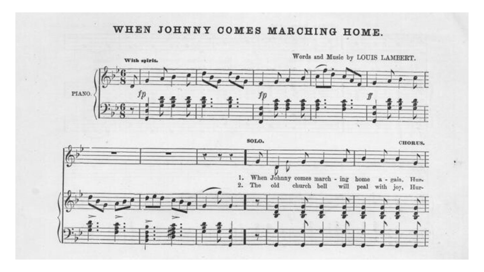 Louis Lambert, When Johnny Comes Marching Home, opening