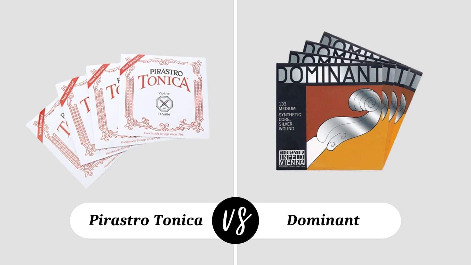Pirastro Tonica vs Dominant