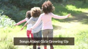 7 Pieces Of Songs About Girls Growing Up - CMUSE