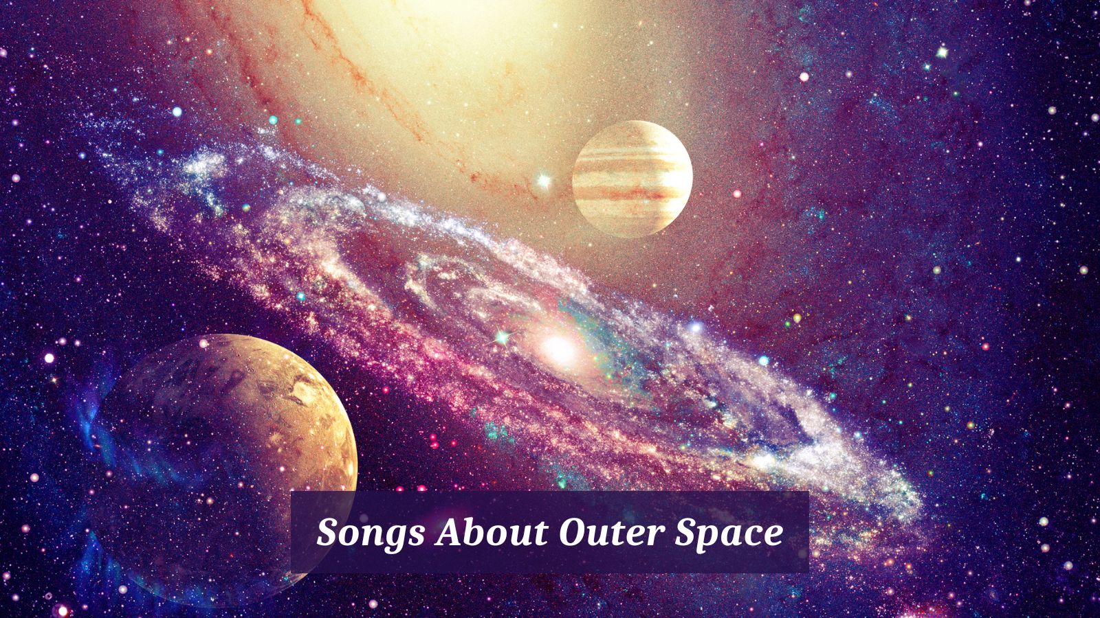 Songs About Outer Space