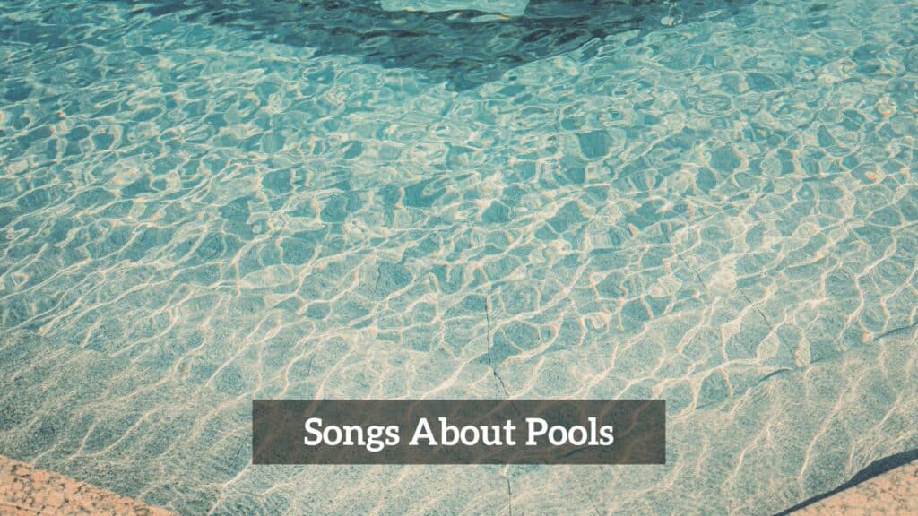 8 Pieces Of Songs About Pools CMUSE
