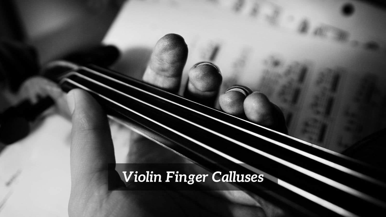 Violin Finger Calluses