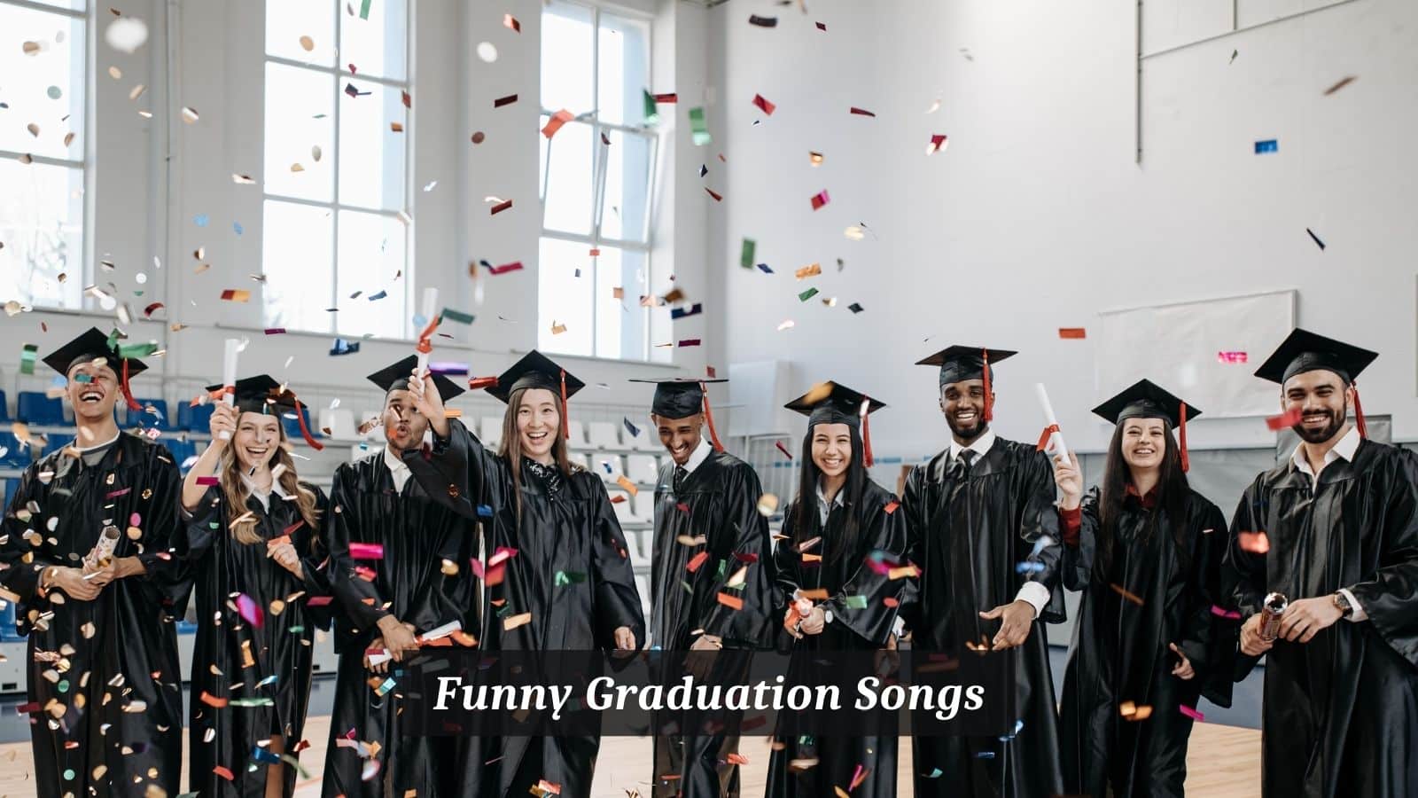 Funny Graduation Songs