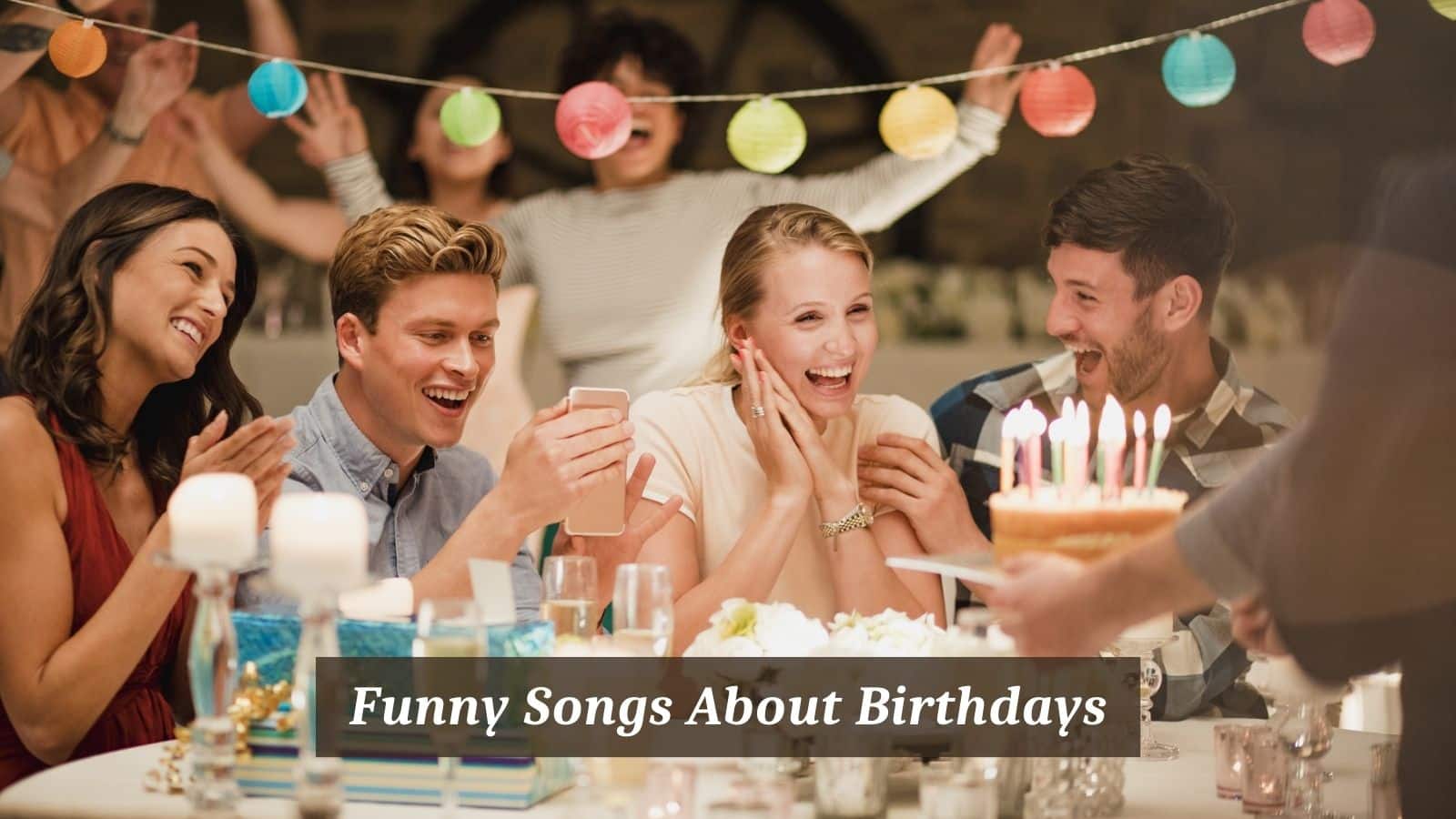 Funny Songs About Birthdays