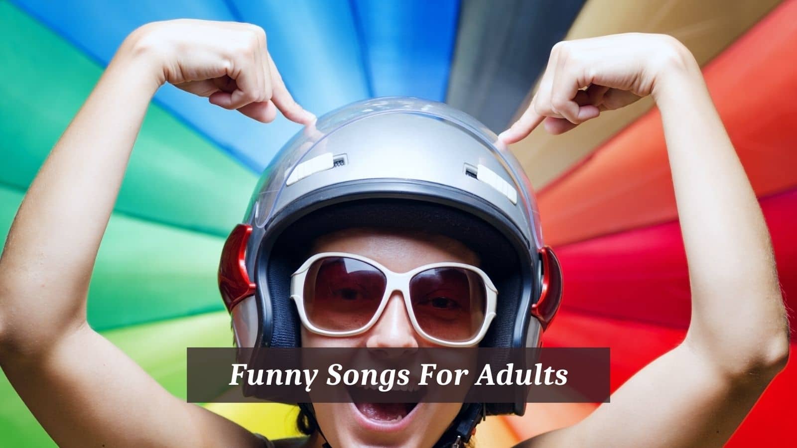 Funny Songs For Adults
