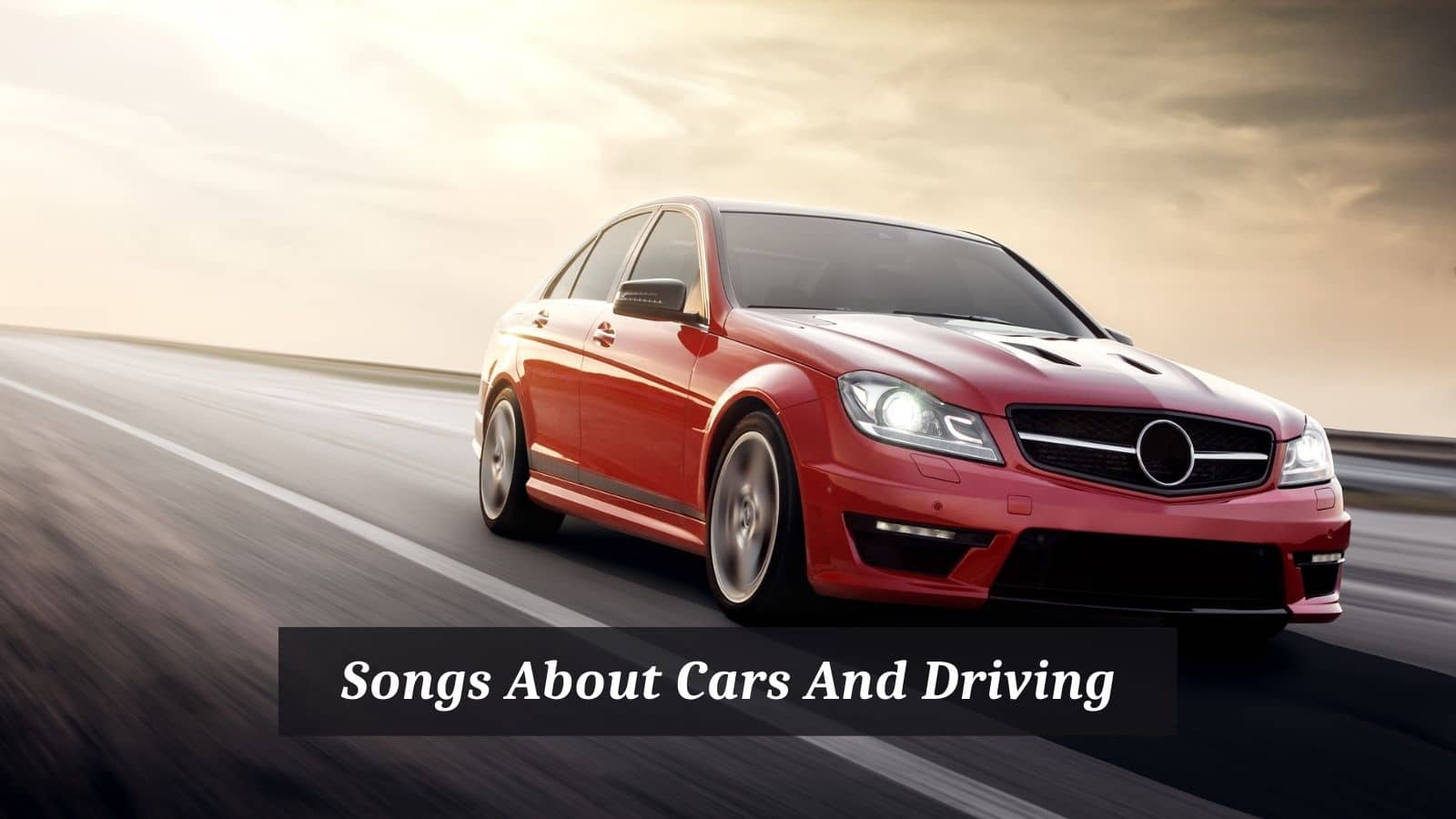 Songs About Cars And Driving