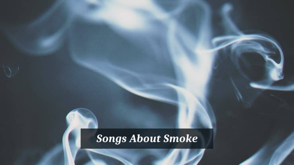 8 Pieces Of Songs About Smoke CMUSE