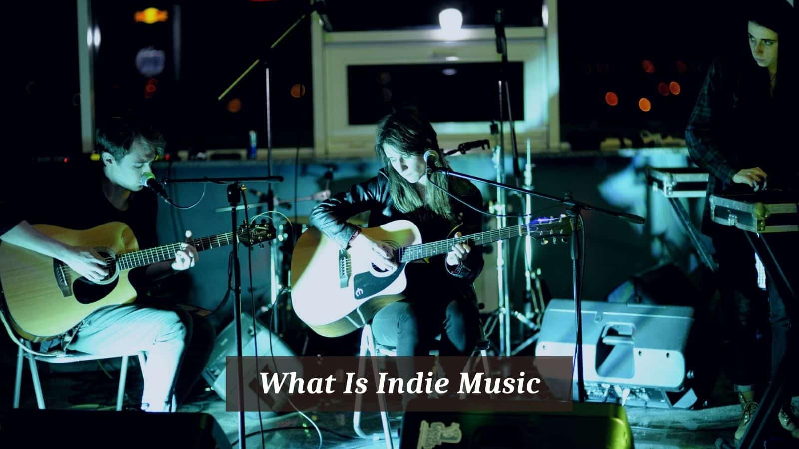 What Is Indie Music