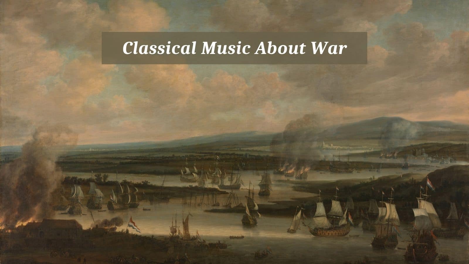 Classical Music About War