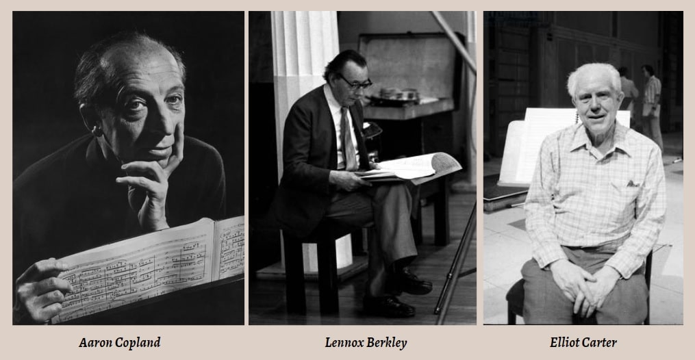 Aaron Copland, Lennox Berkley, and Elliot Carter