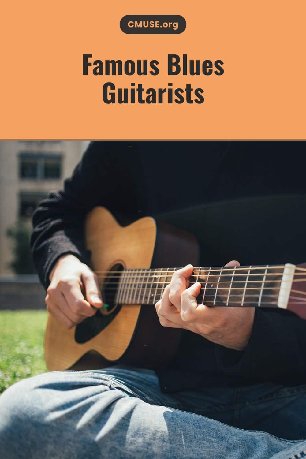 Famous Blues Guitarists Famous Blues Guitarists