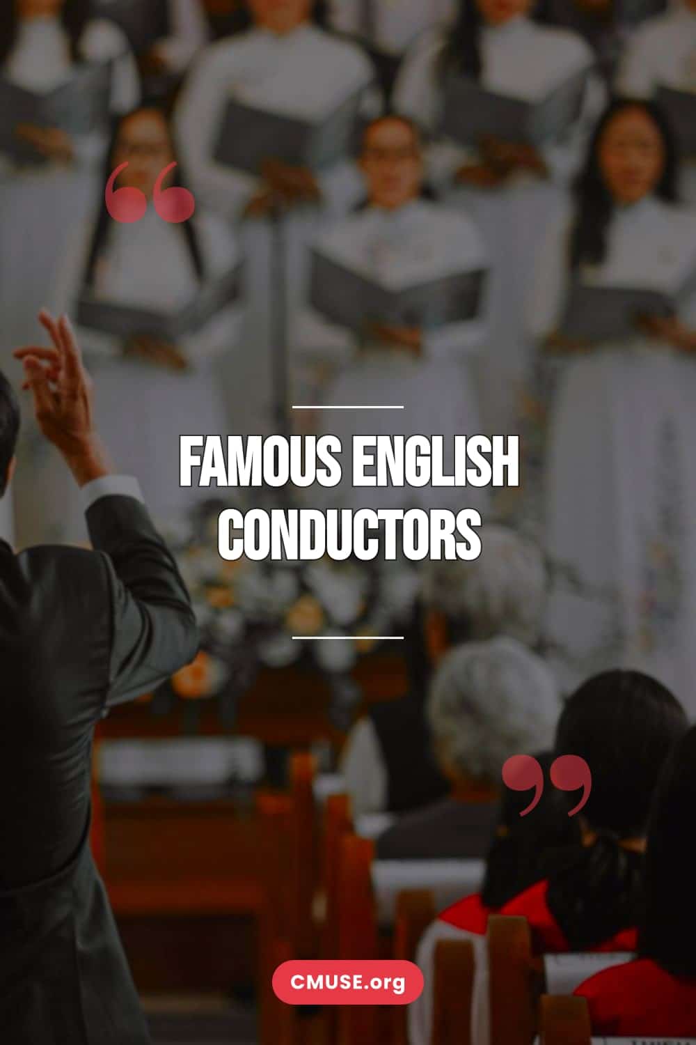 Famous English Conductors Famous English Conductors