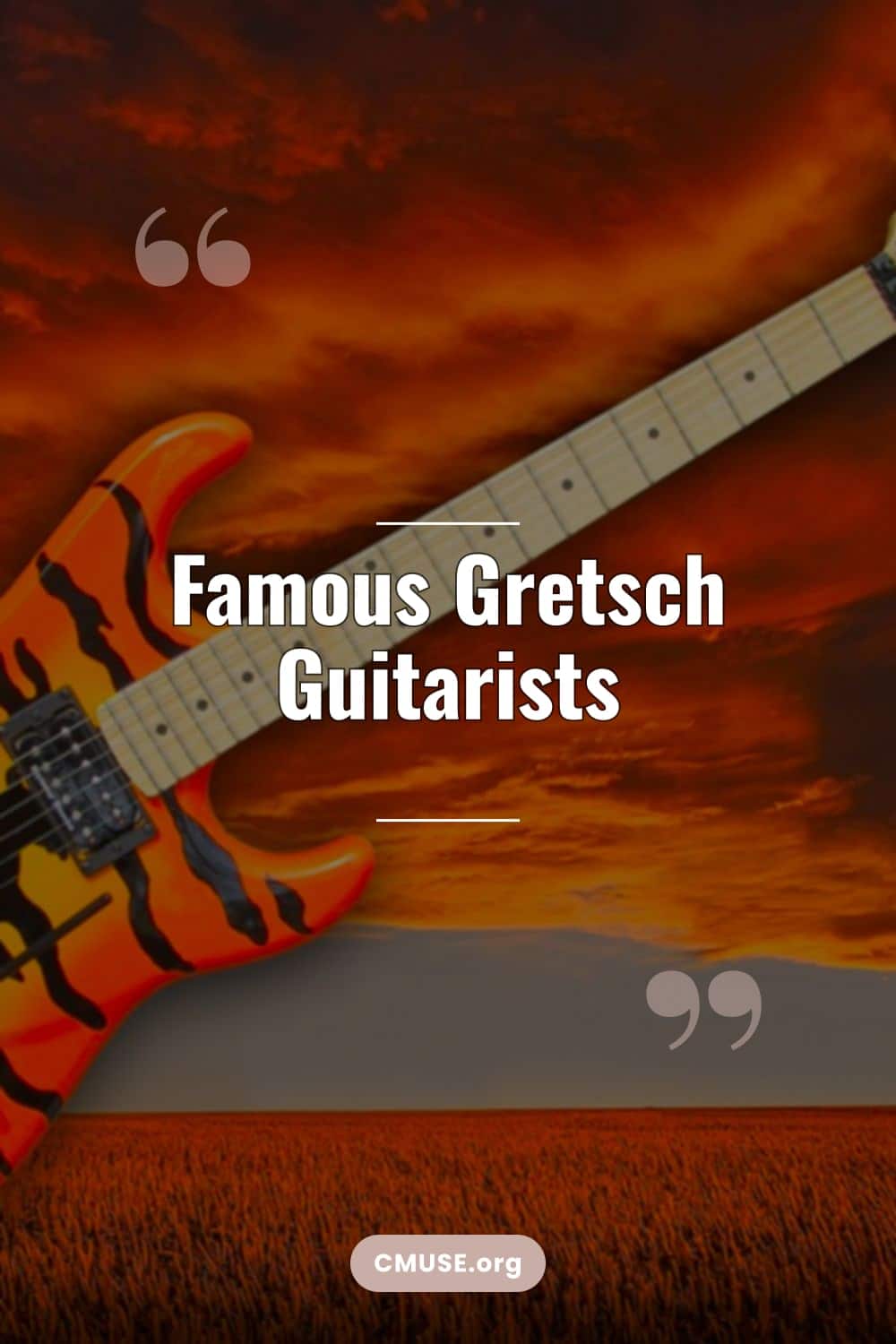 Famous Gretsch Guitarists