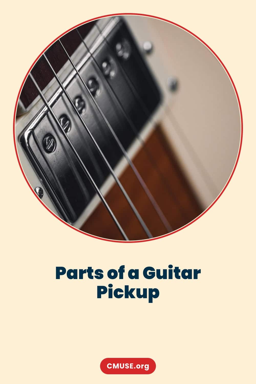 Parts of a Guitar Pickup Parts of a Guitar Pickup