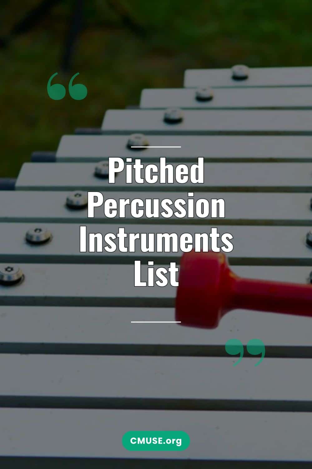 Pitched Percussion Instruments List