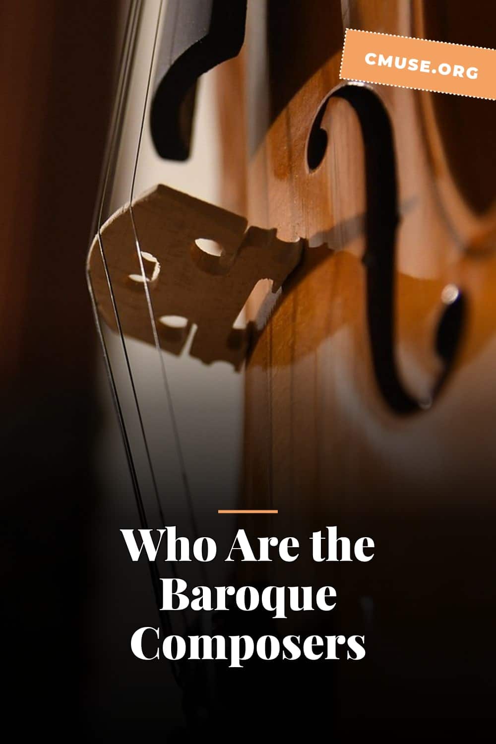 Who Are the Baroque Composers Who Are the Baroque Composers